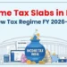 Income Tax Slabs in India 2026–27