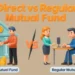 Direct Mutual Fund vs Regular Mutual Fund